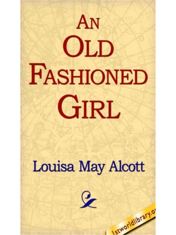 预订不退不换An Old Fashioned Girl