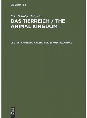 按需印刷DEG Amphibia. Anura, Teil 3: Polypedatidae[9783111247663]