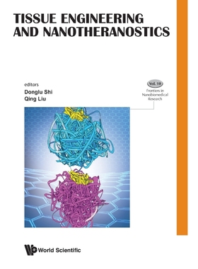 按需印刷Tissue Engineering and Nanotheranostics[9789813149182]