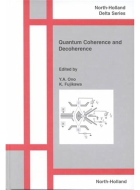 预订Quantum Coherence and Decoherence[9780444500915]