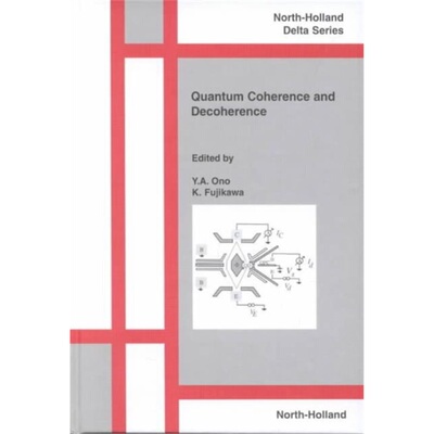 预订Quantum Coherence and Decoherence[9780444500915]