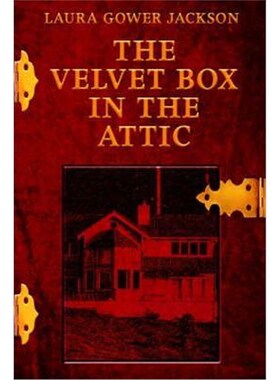 按需印刷The Velvet Box in the Attic[9780595317936]