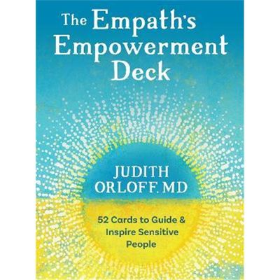 预订The Empath's Empowerment Deck:52 Cards to Guide and Inspire Sensitive People