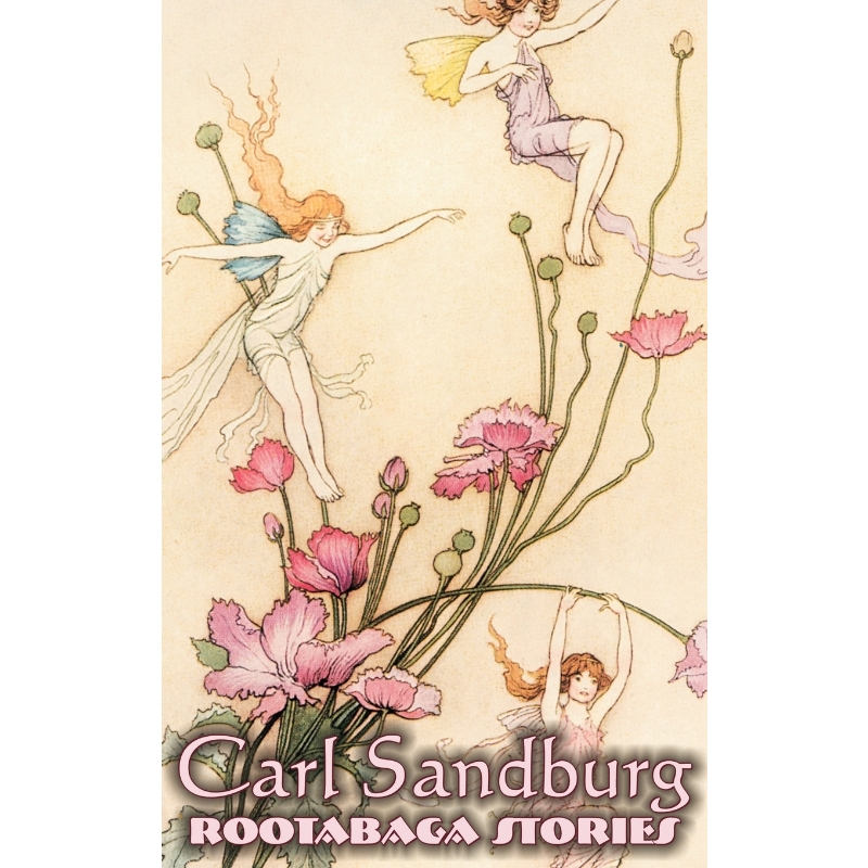 预订rootabaga stories by carl sandburg, fiction, action &