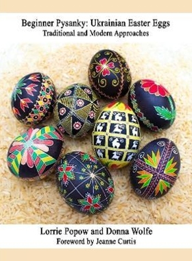 按需印刷Beginner Pysanky:Ukrainian Easter Eggs[9780359017805]