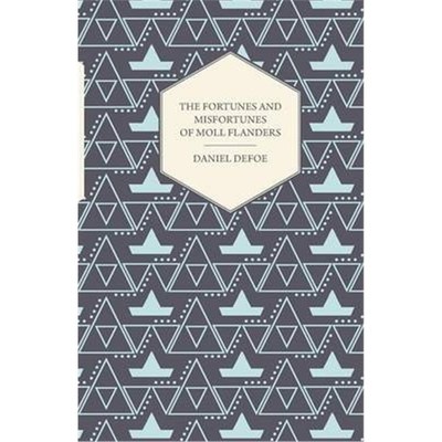 按需印刷The Fortunes and Misfortunes of Moll Flanders[9781406791990]