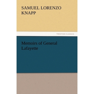 9783842430198 按需印刷Memoirs Lafayette General