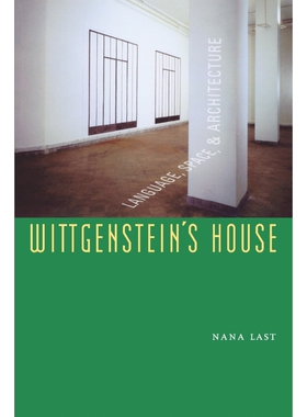 按需印刷Wittgenstein's House:Language, Space, and Architecture[9780823228812]