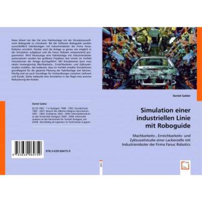 预订【德语】 Simulation einer industriellen Linie mit Roboguide:Machbarkeits-, Erreichbarkeits-