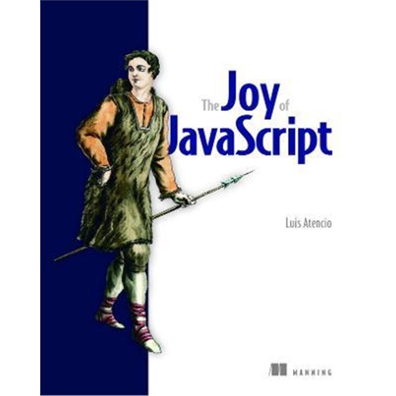 预订Joy of JavaScript, The