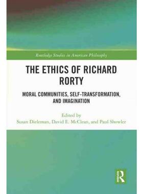 按需印刷不退不换TF The Ethics of Richard Rorty[9781032074894]
