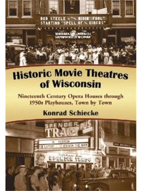 按需印刷不退不换Historic Movie Theatres of Wisconsin