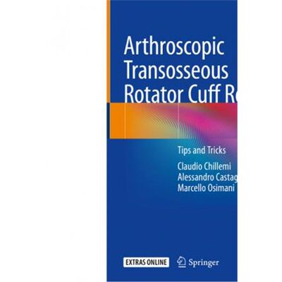 预订Arthroscopic Transosseous Rotator Cuff Repair:Tips and Tricks