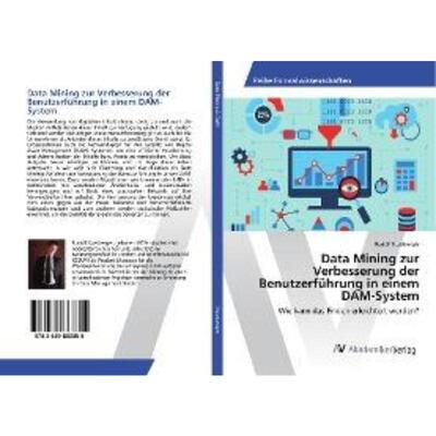 预订【德语】 Data Mining zur Verbesserung der Benutzerführung in einem DAM-System:Wie kann das F