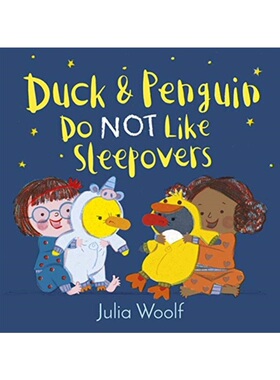 预订Duck and Penguin Do Not Like Sleepovers