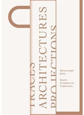 预订Barenzwinger Berlin:Traces - Architectures - Projections