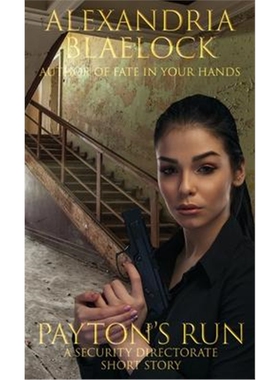 按需印刷Payton's Run:A Security Directorate Short Story[9781925749243]