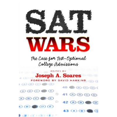 预订不退不换SAT Wars:The Case for Test-Optional College Admissions[9780807752623]