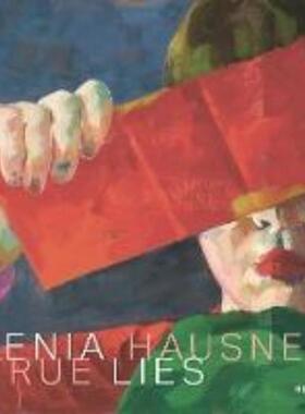 预订不退不换德语 Xenia Hausner:True Lies