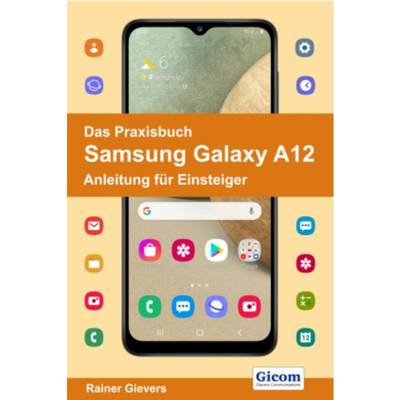预订【德语】 Das Praxisbuch Samsung Galaxy A12 - Anleitung für Einsteiger: