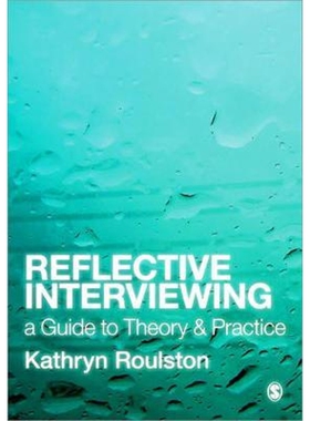 按需印刷不退不换Reflective Interviewing[9781412948579]
