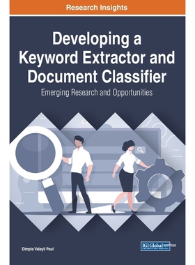 按需印刷Developing a Keyword Extractor and Document Classifier[9781799837725]