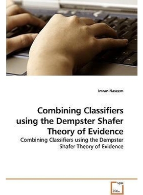 按需印刷Combining Classifiers using the Dempster Shafer Theory of Evidence[9783639232240]