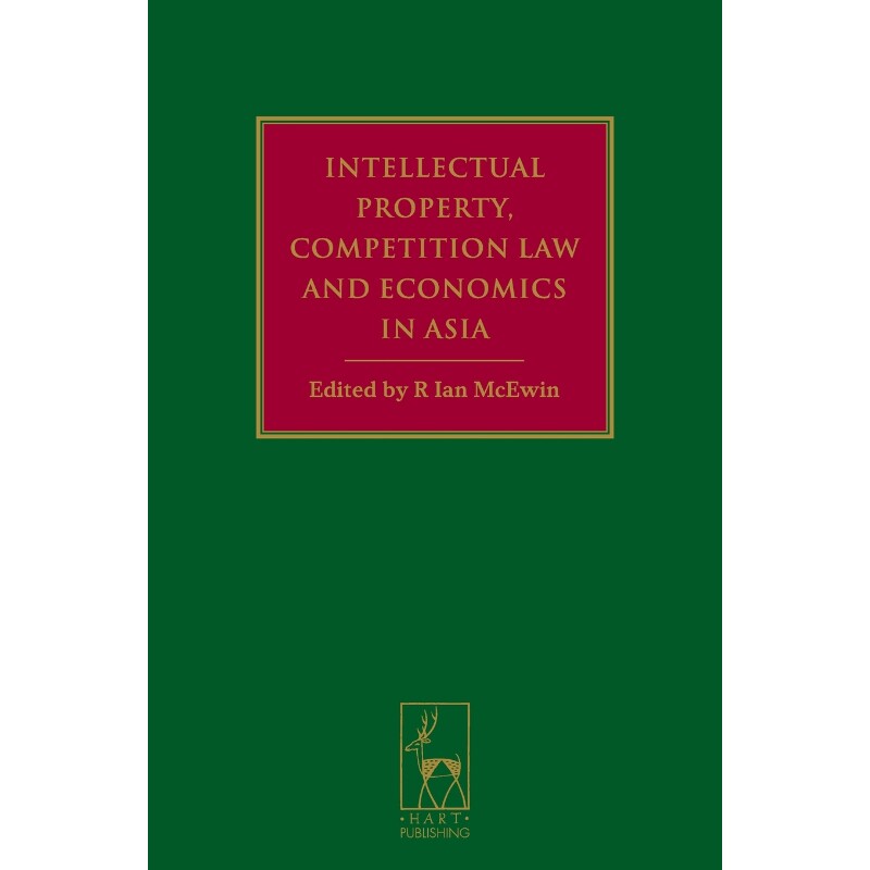 按需印刷不退不换Intellectual Property, Competition Law and Economics in Asia[9781849460873]