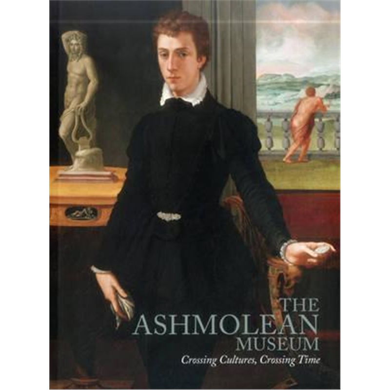 预订The Ashmolean Museum:Crossing Cultures, Crossing Time