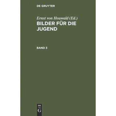 按需印刷不退不换DEG Bilder für die Jugend. Band 3[9783111216201]