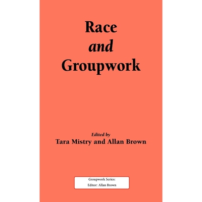 按需印刷Race and Groupwork[9781861770110]