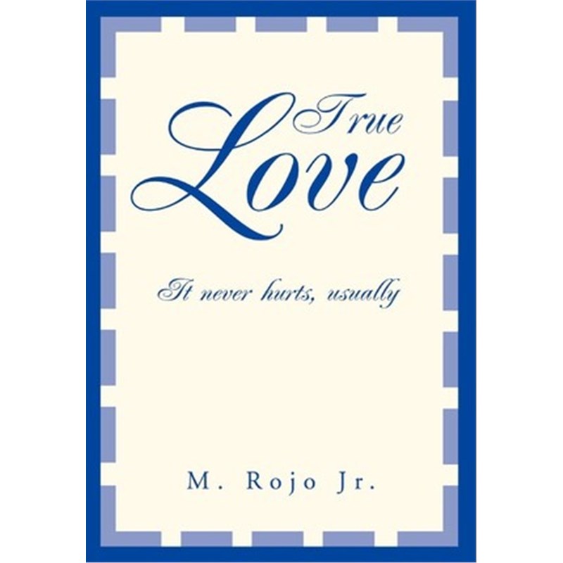 预订True Love:It never hurts, usually