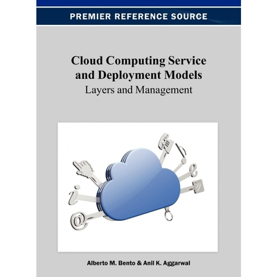 按需印刷不退不换Cloud Computing Service and Deployment Models[9781466621879]