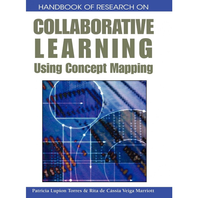 按需印刷不退不换Handbook of Research on Collaborative Learning Using Concept Mapping[9781599049922]