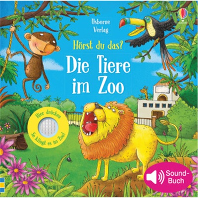 预订【德语】 Hörst du das? Die Tiere im Zoo, m. Soundeffekten[9781789411256]