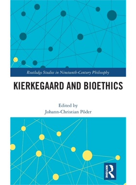 按需印刷不退不换TF Kierkegaard and Bioethics