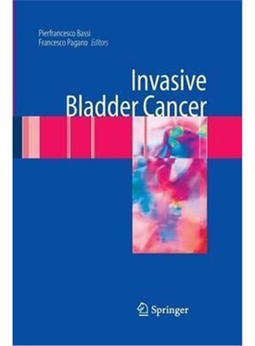预订Invasive Bladder Cancer[9781447171287]