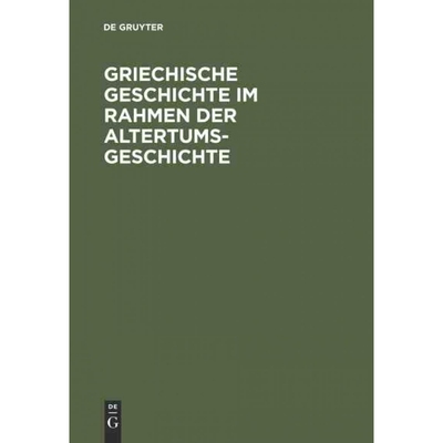 按需印刷不退不换DEG Griechische Geschichte im Rahmen der Altertumsgeschichte[9783486476903]