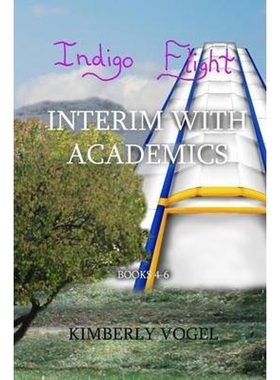 按需印刷Indigo Flight: Interim with Academics[9780557354290]