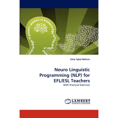 按需印刷不退不换Neuro Linguistic Programming (Nlp) for Efl/ESL Teachers[9783844326994]