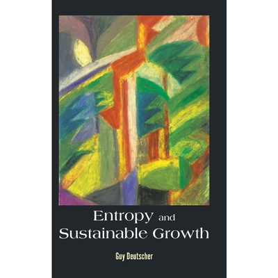 按需印刷Entropy and Sustainable Growth[9789813237766]
