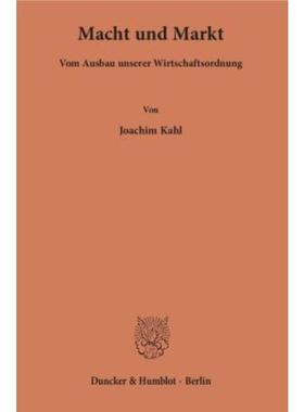 预订【德语】 Macht und Markt.:Vom Ausbau unserer Wirts