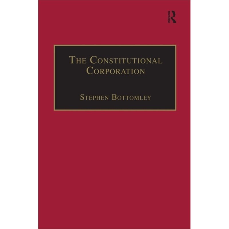 预订不退不换Constitutional Corporation[9781138248359]