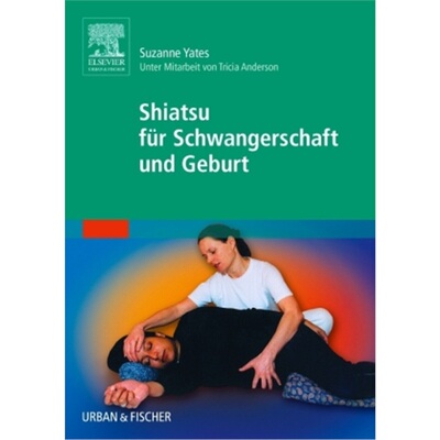 预订【德语】Shiatsu fur Schwangerschaft und Geburt[9783437574108]