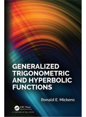按需印刷图书Generalized Trigonometric and Hyperbolic Functions[9781138333017]