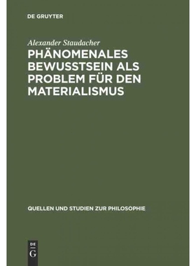 按需印刷DEG Ph?nomenales Bewu?tsein als Problem für den Materialismus[9783110171778]