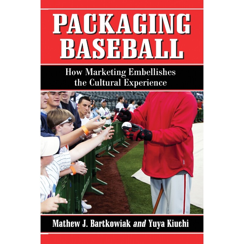 按需印刷不退不换Packaging Baseball[9780786461325]