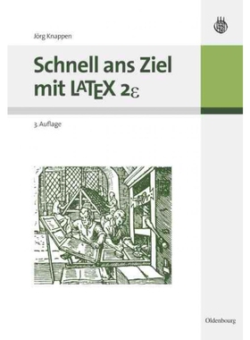按需印刷DEG Schnell ans Ziel mit LATEX 2e[9783486590159]