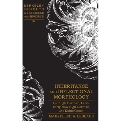 预订Inheritance and Inflectional Morphology[9781433128912]