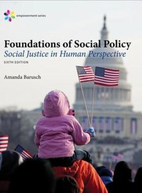 预订Empowerment Series: Foundations of Social Policy:Social Justice in Human Perspective